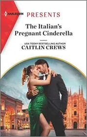 The Italian's Pregnant Cinderella