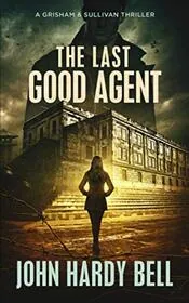 The Last Good Agent