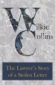 The Lawyer's Story of a Stolen Letter