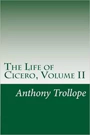 The Life of Cicero, Vol. 2