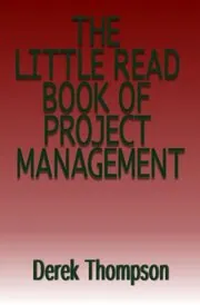 The Little Read Book of Project Management