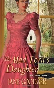 The Mad Lord's Daughter