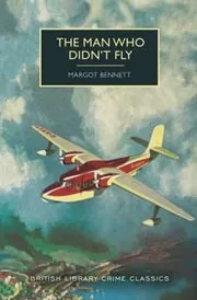 The Man Who Didn't Fly