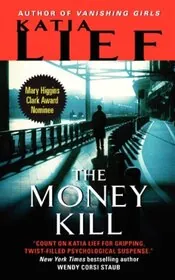 The Money Kill / Dead Rich