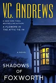 The Shadows of Foxworth