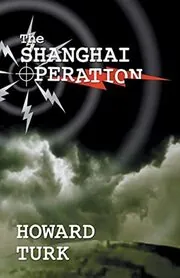 The Shanghai Operation