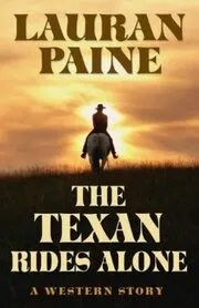 The Texan Rides Alone