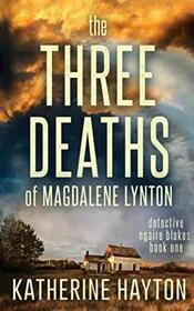 The Three Deaths of Magdalene Lynton
