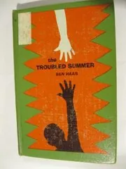 The Troubled Summer