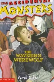The Wavering Werewolf