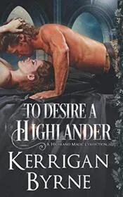 To Desire a Highlander / Reclaimed
