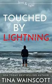 Touched by Lightning / Dreams of You