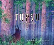 Tupsu: The Squirrel Who Was Afraid