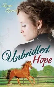 Unbridled Hope
