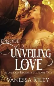 Unveiling Love: Episode I