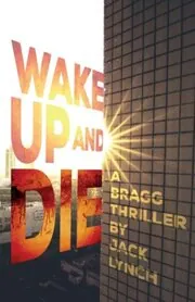 Wake Up and Die