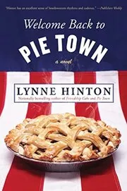 Welcome Back to Pie Town