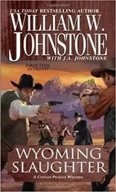 Wyoming Slaughter