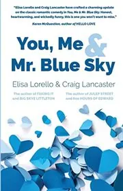 You, Me and Mr. Blue Sky