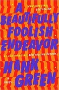 Cover of A Beautifully Foolish Endeavor
