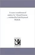 A Course in Mathematical Analysis
