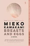 Cover of Breasts and Eggs