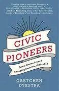 Cover of Civic Pioneers
