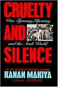 Cruelty and Silence