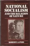National Socialism and the Religion of Nature