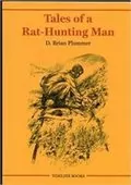 Tales of a Rat Hunting Man