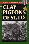 The Clay Pigeons of St. Lo