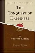 The Conquest of Happiness