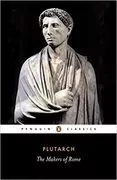 The Makers of Rome