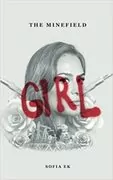 The Minefield Girl